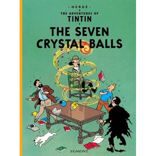 The Adventures Of Tintin. The Seven Crystal Balls
