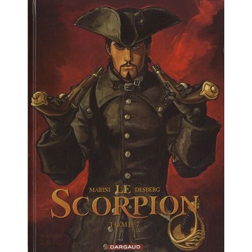 Le Scorpion - Tome 7 - Au Nom Du Père - Edition Collector Xe Anniversaire