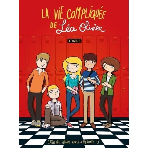 La Vie Compliquée De Léa Olivier - Tome 0