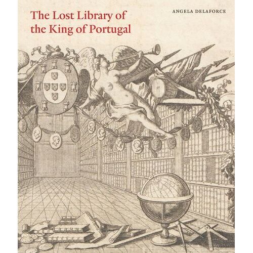 The Lost Library Of The King Of Portugal