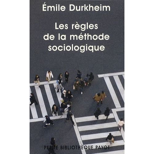 Les Règles De La Méthode Sociologique