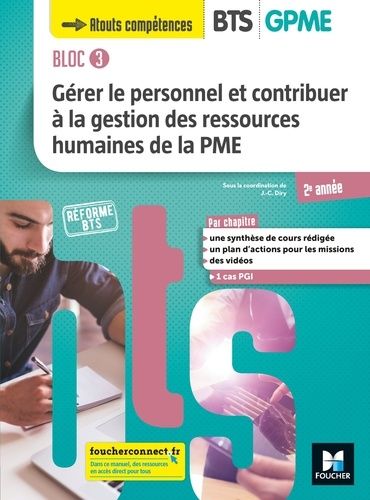 Gérer Le Personnel Et Contribuer À La Grh De La Pme Bts Gpme 2e Année Bloc 3 - Manuel De L'élève
