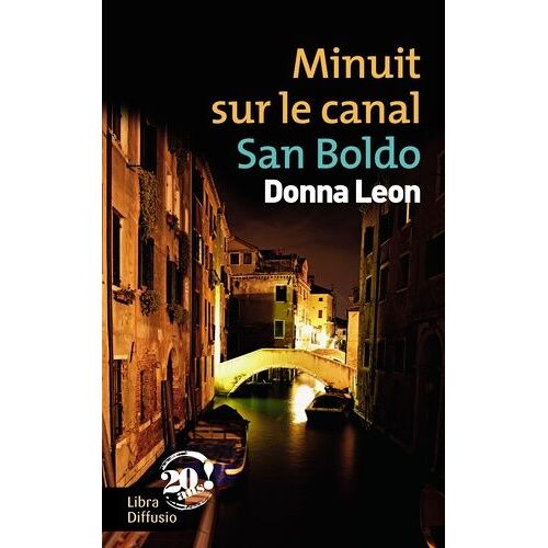 Minuit Sur Le Canal San Boldo