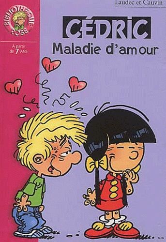 Cédric - Maladie D'amour