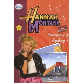 Hannah Montana Tome 2 - Bienvenue À Sydney !