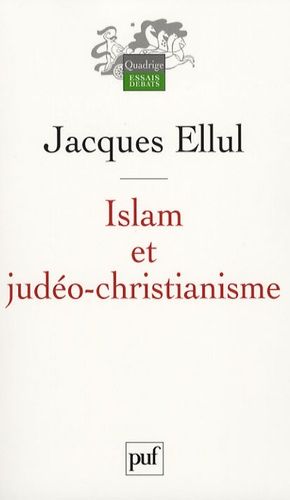 Islam Et Judéo-Christianisme