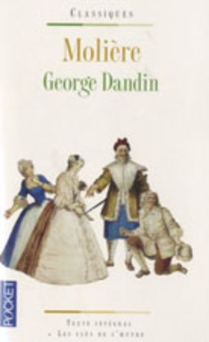 George Dandin Ou Le Mari Confondu