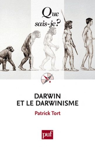Darwin Et Le Darwinisme - Que Sais-Je 4e Édition