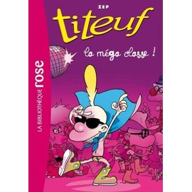 Titeuf Tome 13 - La Méga-Classe !