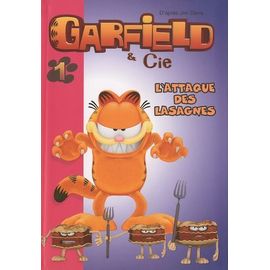 Garfield & Cie - Tome 1 - L'attaque Des Lasagnes