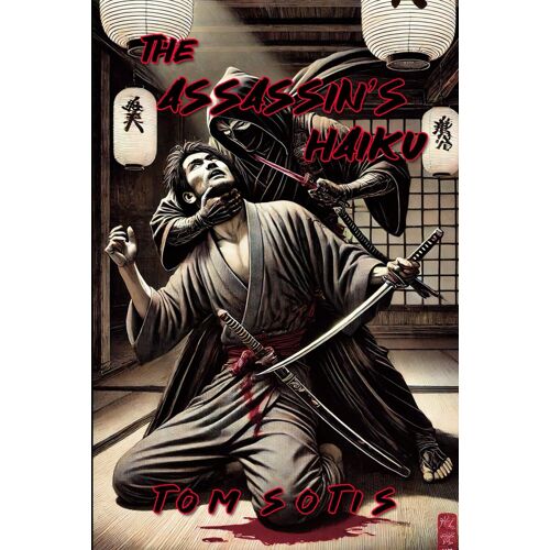 The Assassins Haiku