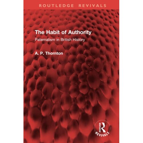 The Habit Of Authority