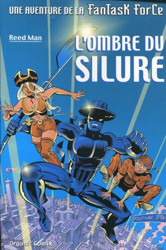 L'ombre Du Silure - Une Aventure De La Fantask Force