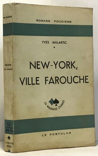 New-York Ville Farouche
