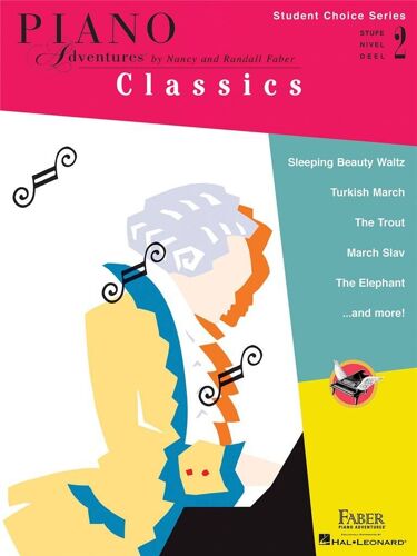 Nancy Faber_Randall Faber : Piano Adventures: Classics - Level 2 Student Choice Series - Recueil Piano Hl00160159 9781616771591