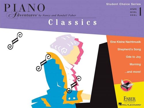Nancy Faber_Randall Faber : Piano Adventures: Classics - Level 1 Student Choice Series - Recueil Piano Hl00160153 9781616771492