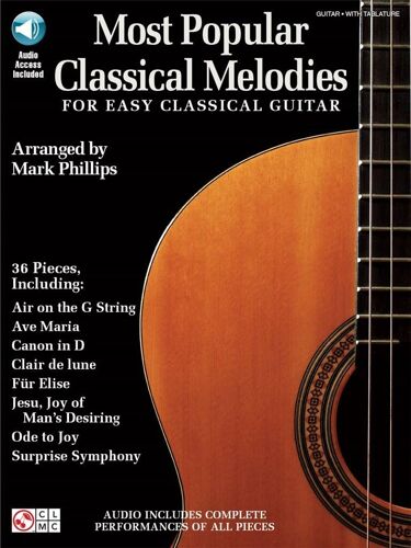 Mark Phillips : Most Popular Classical Melodies - Recueil Avec Support(S) En Ligne Guitare Hl02501388 9781603781480