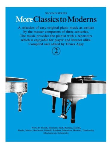 Denes Agay : More Classics To Moderns 2 - Recueil Piano Yk20139 9780860016786