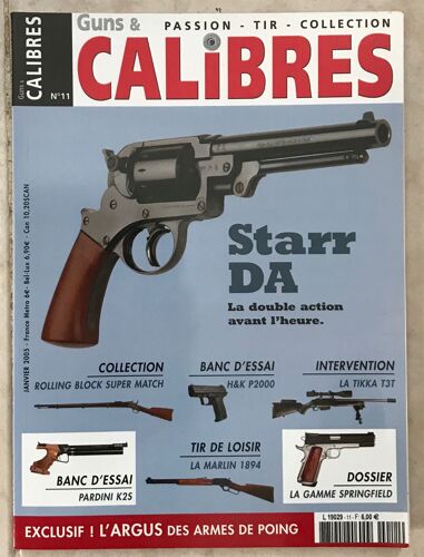 Calibres 11 Starr Da La Tikka T3t Rolling Block Super Match 11