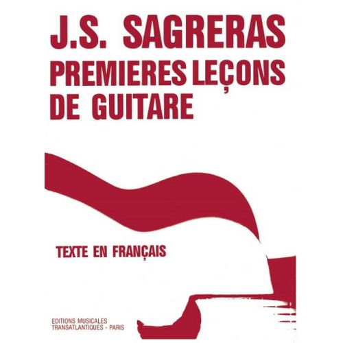 Julio Sagreras : Premières Leçons De Guitare - Recueil Guitare Etr001691