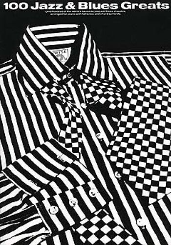 100 Jazz And Blues Greats - Recueil Piano Musam66614 9780711912007