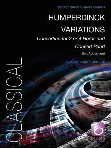 Bert Appermont : Humperdinck Variations Concertino For 3 Or 4 Horns And Concert Band - Conducteur Concert Band And Horn Solo 9790365224784 Bmp16015646
