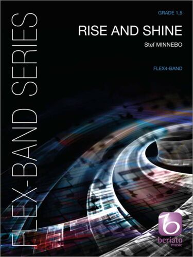 Stef Minnebo : Rise And Shine - Set Concert Band/Harmonie/Fanfare 9790365223220 Bmp13014593