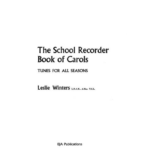 The School Recorder Book Of Carols - Recueil Recorder Ensemble Musej10018 9780711950900