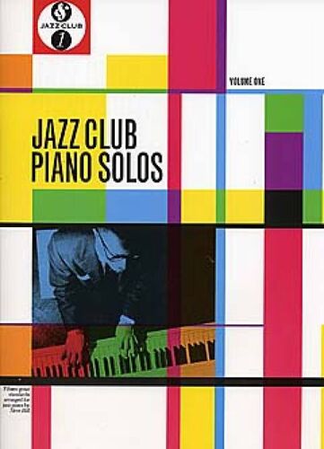Steve Hill : Jazz Club Piano Solos 1 - Recueil Piano Musam91544 9780711937666
