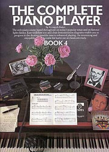 Kenneth Baker : The Complete Piano Player: Book 4 - Recueil Piano Musam34851 9780711904347