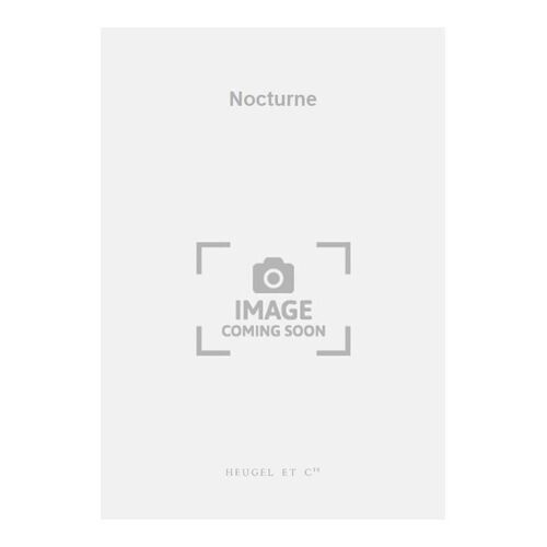 Reynaldo Hahn : Nocturne - Recueil Violon Et Piano 9790047226907 Alhe22690