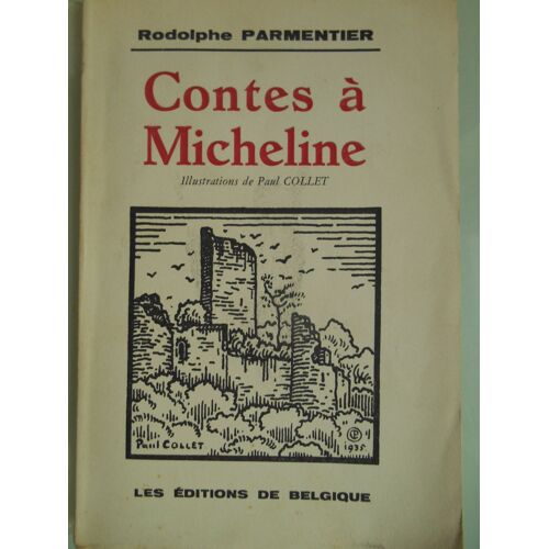 Contes À Micheline : Contes À Micheline