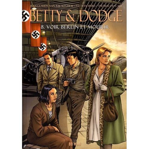 Betty & Dodge Tome 8 - Voir Berlin Et Mourir