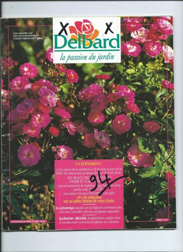 Catalogue Delbard La Passion Du Jardin Printemps 1994