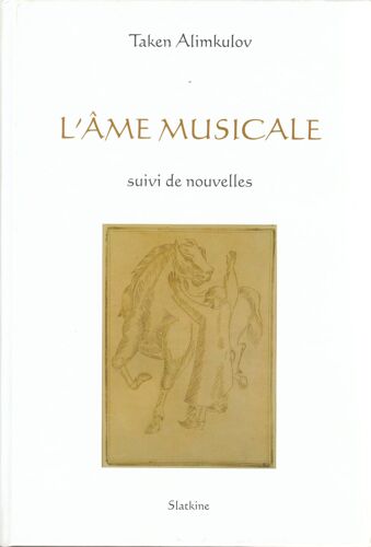 L'âme Musicale Suivi De Nouvelles