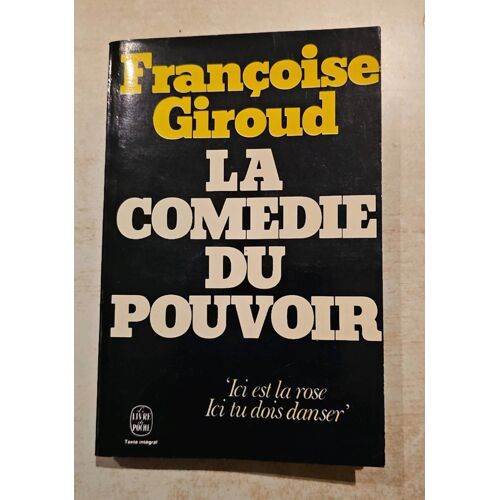 La Comédie Du Pouvoir
