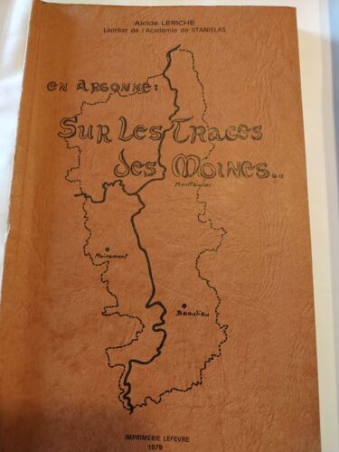 En Argonne Sur Les Traces Des Moines