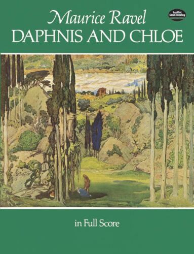 Maurice Ravel : Daphnis And Chloe - Recueil Dov258262 9780486258263