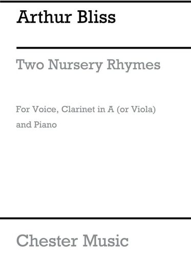 Arthur Bliss : Two Nursery Rhymes - Recueil Chamber Ensemble Musch03874 9780711929548