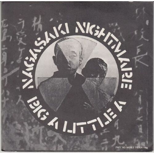 Nagasaki Nightmare / Big A Little A