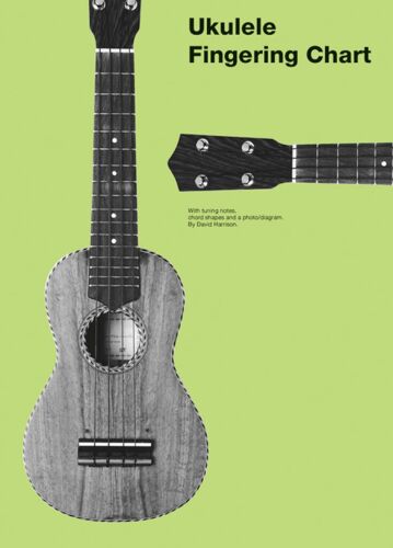 Ukulele Fingering Chart - Grilles De Doigtés Musch79497 9781780385075