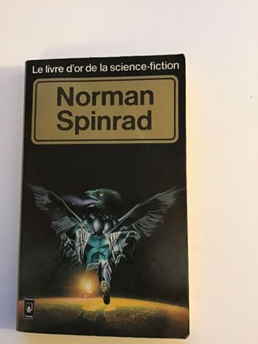 Le Livre D’Or De La Science-Fiction Norman Spinrad - Janvier 1978 Presse Pocket