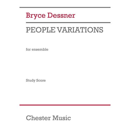 Bryce Dessner : People Variations - Partition D'étude Flute, Clarinet, Horn, Trumpet, Violin, Viola And Cello Musch88075