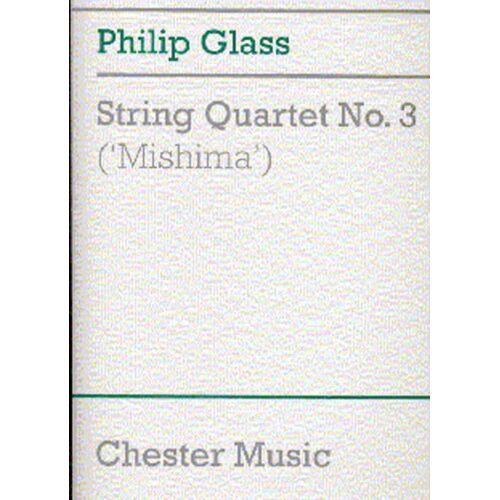 Philip Glass : String Quartet No. 3 (Mishima) - Conducteur Quatuor À Cordes Musdu10033 9780711976443