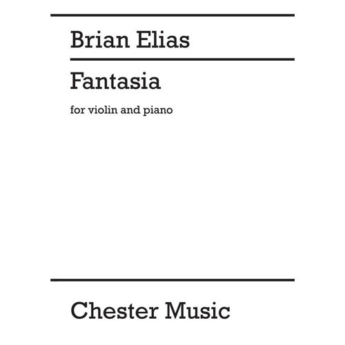 Brian Elias : Fantasia - Recueil Violon Et Piano Musch86647