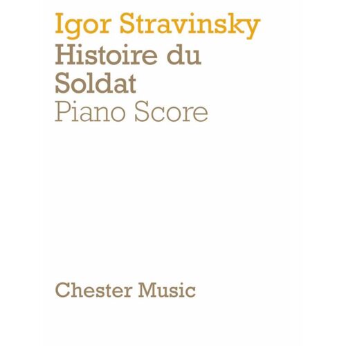 Igor Stravinsky : The Soldier's Tale - Recueil Piano Musch09712 9780711922525