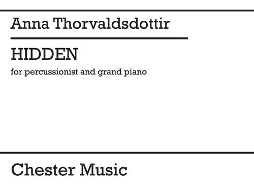Anna Thorvaldsdottir : Hidden For Percussionist And Grand Piano (2009) - Conducteur Percussion And Piano Musch87428