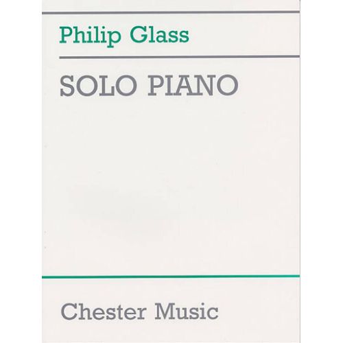 Philip Glass : Solo Piano - Recueil Piano Musdu10527 9780711995574