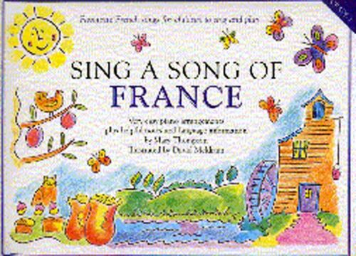 Sing A Song Of France - Recueil Piano, Voix Et Guitare Musch61526 9780711976818
