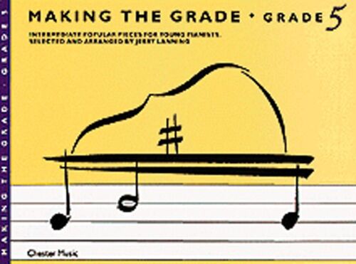 Jerry Lanning : Making The Grade: Grade Five - Recueil Piano Musch61431 9780711968530
